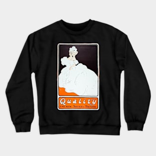 Quality, The New Society Magazine Crewneck Sweatshirt